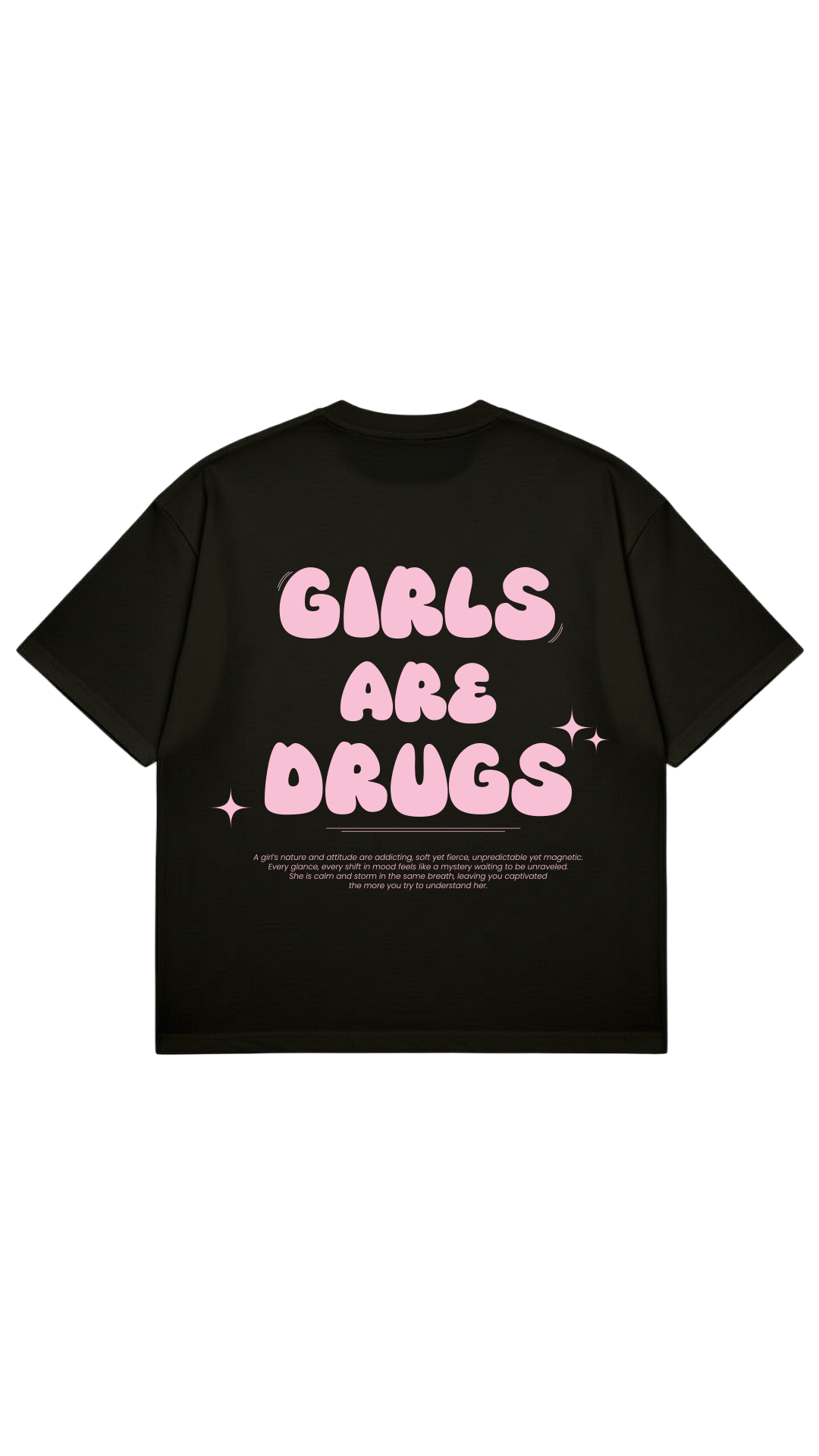 Girls are Drugs