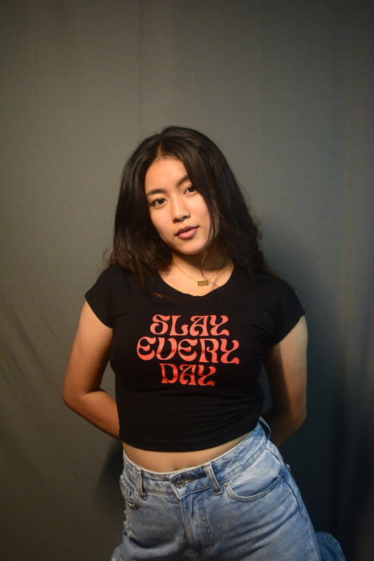 Slay Everyday