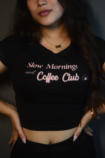 Slow Mornings and Coffee Club